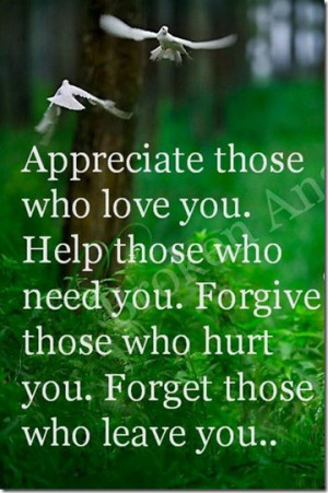 Appreciate Those Who Love You!!
