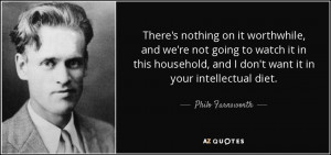 Philo Farnsworth Quotes