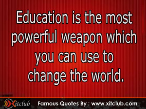 You Are Currently Browsing 15 Most Famous Education Quotes