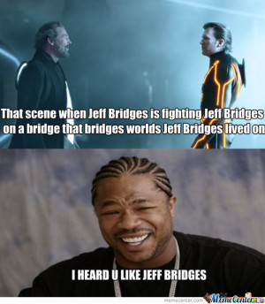 Jeff Bridges Memes - 54 results