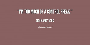 quotes about control freaks