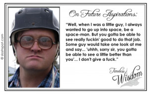 best trailer park boys quotes