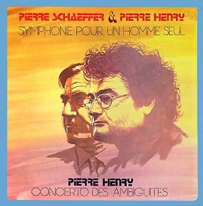 PIERRE SCHAEFFER PIERRE HENRY Symphonie Pour Un Homme Seul DOXY 180