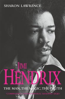 Home / Biography , Non-Fiction / Sharon Lawrence / Jimi Hendrix