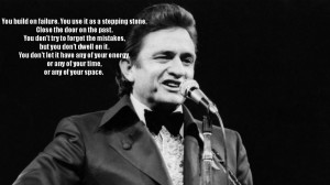 Johnny Cash Quotes To Live By