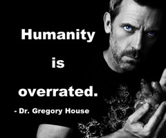 Dr Gregory House Quotes Dr gregory house