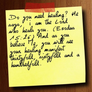 ... see your healing manifest thirtyfold, sixtyfold and a hundredfold