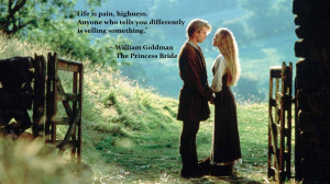 , The Princess Bride motivational inspirational love life quotes ...