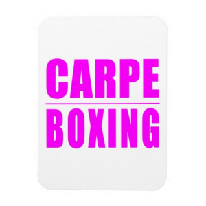 Funny Girl Boxers Quotes : Carpe Boxing Rectangular Magnets