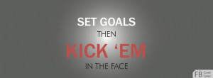 Click below to upload this Set Goals Then Kick Em Cover!