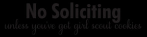 Sweet No Soliciting Wall Quotes™ Decal