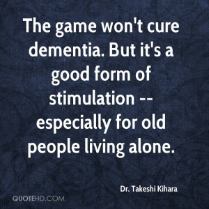The game won't cure dementia. But it's a good form of stimulation ...