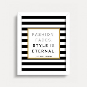 fashion quote wall art print - yves saint laurent - black and white ...