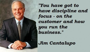 Jim cantalupo famous quotes 1
