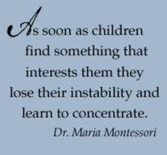 Montessori quotes and more
