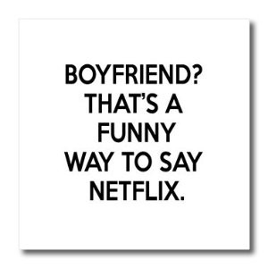 Funny Netflix Quotes