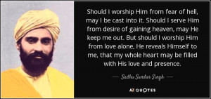 Sadhu Sundar Singh Quotes