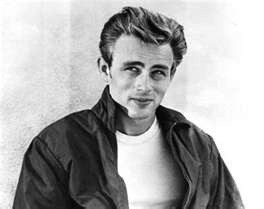 James Dean was the ultimate.