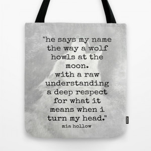 Mia Hollow Wolf Tote Bag - Mia Hollow Quote Tote Bag - Wolf Graphic ...