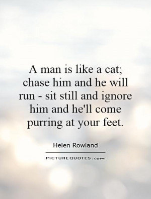Cat Quotes Man Quotes Helen Rowland Quotes