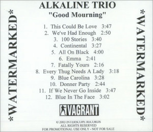 Alkaline Trio Good Mourning USA CD-R(ECORDABLE) CDR ACETATE