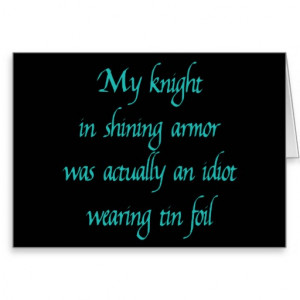 My Knight in Shining Armour Greeting Card