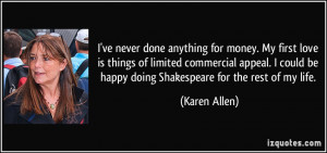 More Karen Allen Quotes