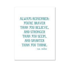 ... new job starting. Always Remember /// A.A. Milne quote print via etsy