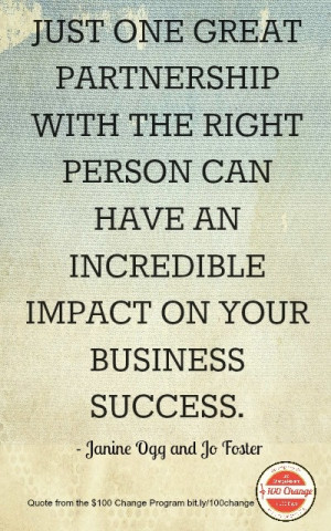 ... ~ Inspirational Quotes Business Partnership ~ Quotes About