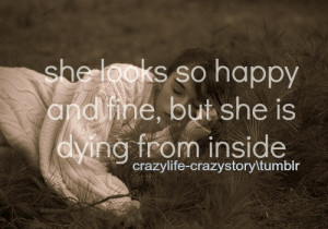 dead, feeling, fine, girl, happy, inside, life, photo, pretty, quote ...