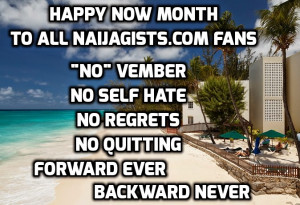... 1st, 2014 – Happy New Month! Motivational Quotes For November 2014