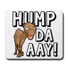 Humpdaaay Camel Wednesday-01 Mousepad for