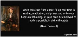 More David Brainerd Quotes