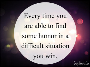 Time You Find Some Humour In A Difficult Situation Win 300x215jpg