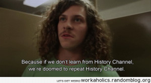 The Best Of Workaholics…