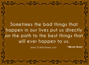 Path to the best things, Good Things Happening Quotes