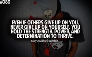Gagnamite: Motivational Quote: Never Give Up On Yourself