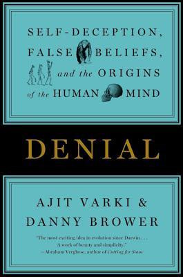 ... : Self-Deception, False Beliefs, and the Origins of the Human Mind