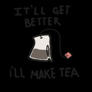 better, it',ll get better, picture, quote, tea, teabag, text