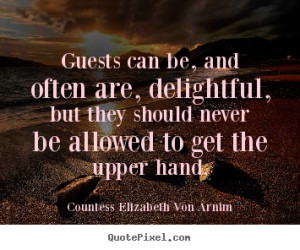 ... quotes from countess elizabeth von arnim make personalized quote