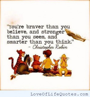 Christopher Robin quote on being brave, strong and smart