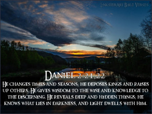 Daniel 2:21,22