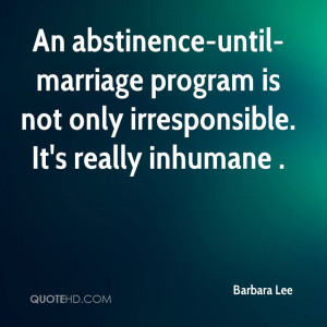An abstinence-until-marriage program is not only irresponsible. It's ...