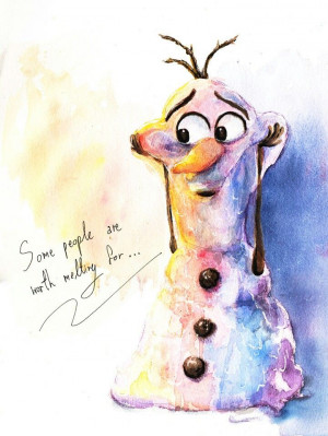 Frozen Art, Olaf, Disney Kids, Quotes, Worth Melted, Some People ...