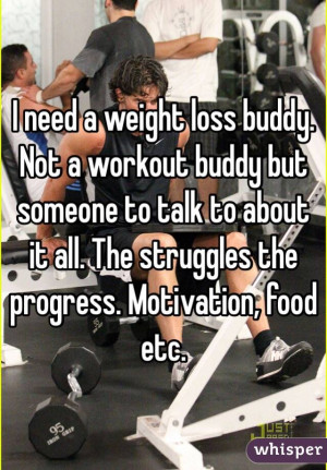 ... to about it all. The struggles the progress. Motivation, food etc