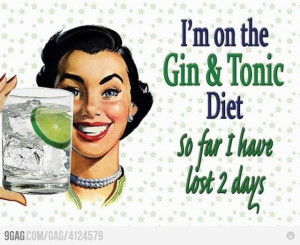 Gin & Tonic Diet - vintage funny quote