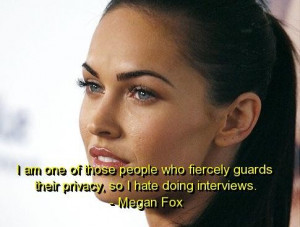 Megan fox quotes and sayings meaningful hate interview