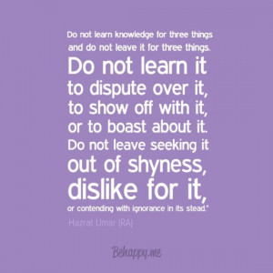 ... shyness, dislike for it, or contending with ignorance in its stead