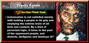 Frantz Fanon's quote #3