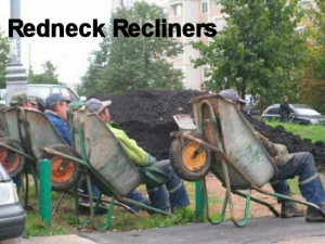 funny redneck quotes | Redneck Recliners Curiosities Dickens - redneck ...